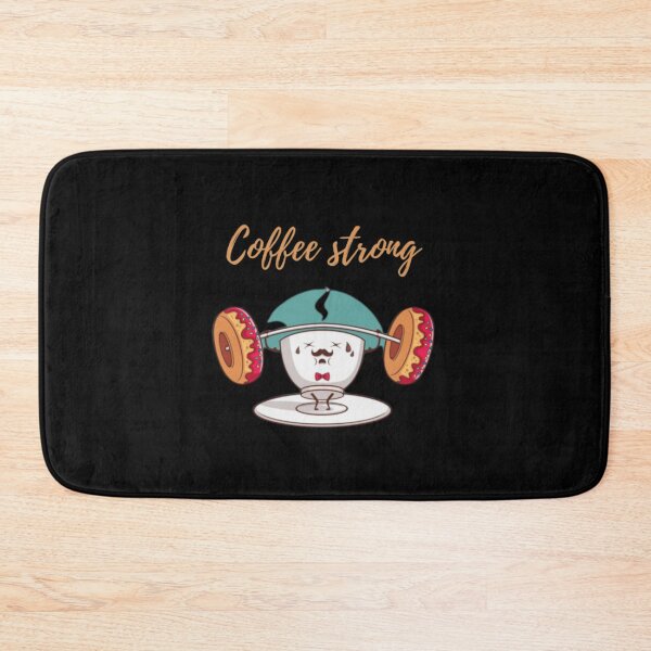 Item preview,  coffee strong designed and sold by midoo2000.