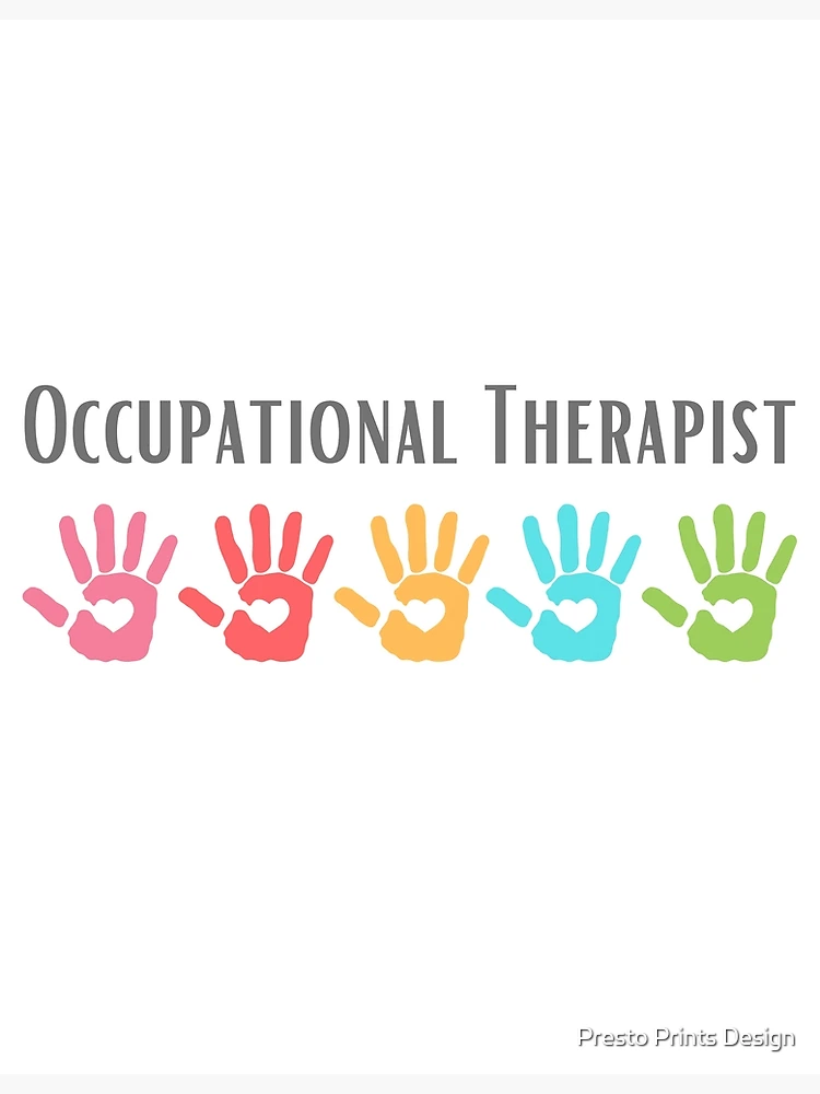 occupational-therapist-occupational-therapy-occupational-therapy-gift-poster-for-sale-by-prestoprints-redbubble for Free Printable Occupational Therapy Posters Occupational Therapist, Occupational Therapy, Occupational Therapy Gift