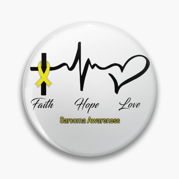 Item preview, Faith Hope Love Sarcoma Awareness designed and sold by frechettee.
