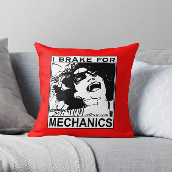 I brake for Mechanics Throw Pillow
