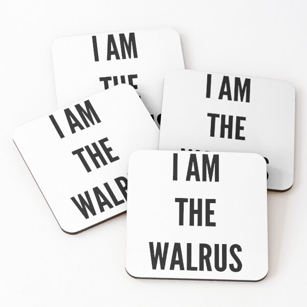 Item preview, I Am The Walrus designed and sold by QuotesDogma.