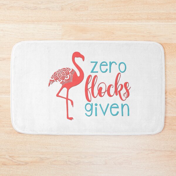 Item preview, Zero Flocks Given designed and sold by BandMomDesigns.