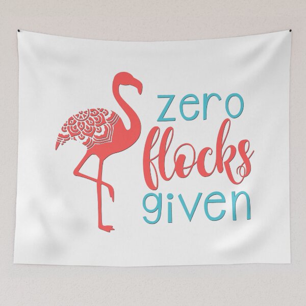 Item preview, Zero Flocks Given designed and sold by BandMomDesigns.
