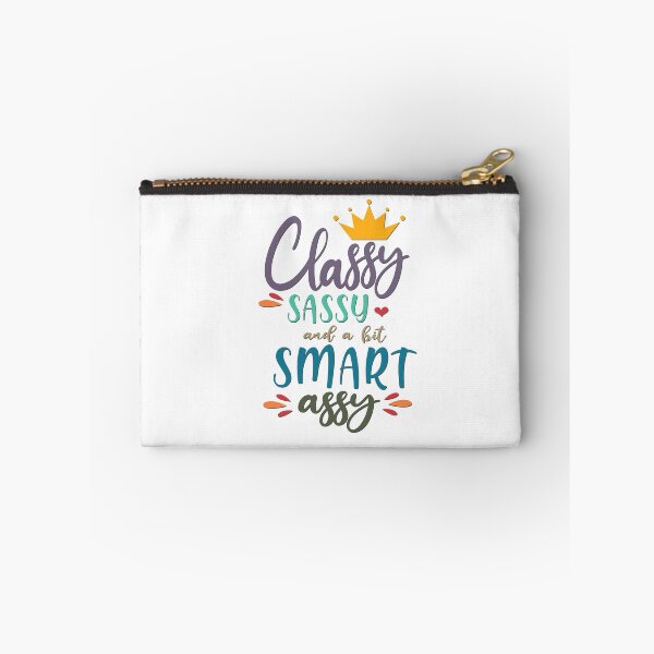 Item preview, Classy, Sassy and Smart Assy designed and sold by BandMomDesigns.