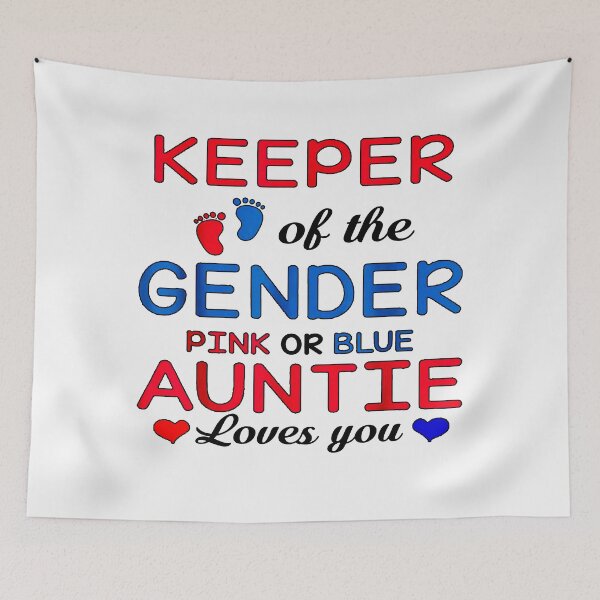 Item preview, Keeper Of The Gender Pink Or Blue Auntie Loves You designed and sold by YOUR-LOOK.