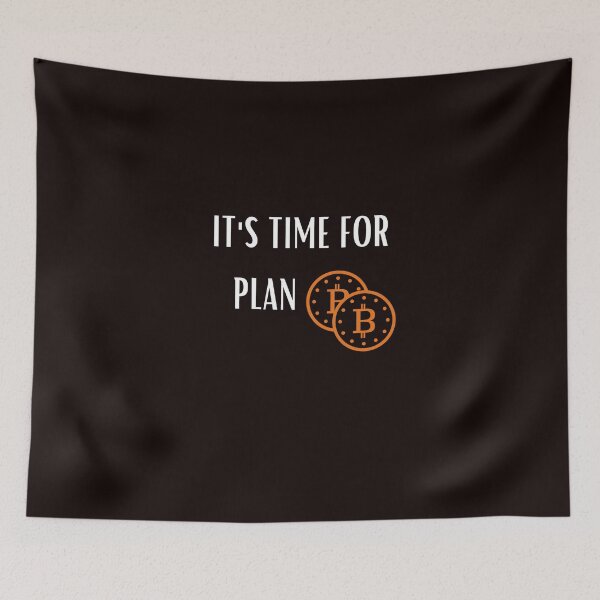 Item preview, I'T S TIME FOR PLAN BITCOIN designed and sold by Yasdey Rojas.