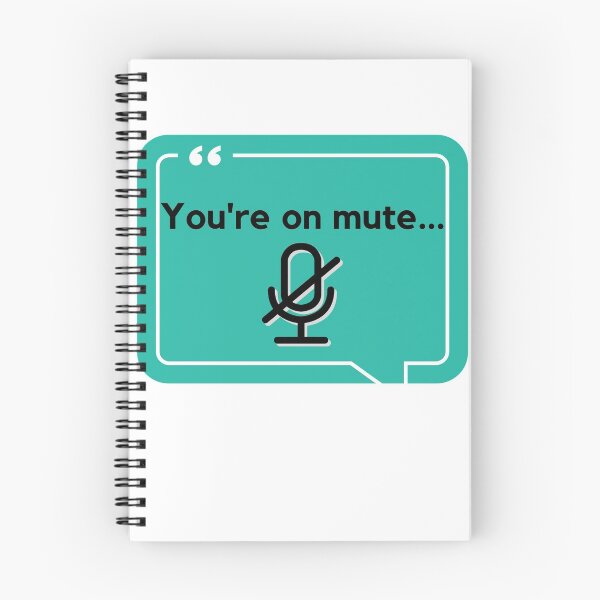Item preview, You're on mute designed and sold by Awesomefamily.