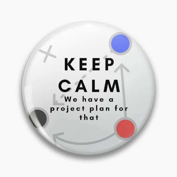 Item preview, Keep Calm Project manager project plan designed and sold by Awesomefamily.