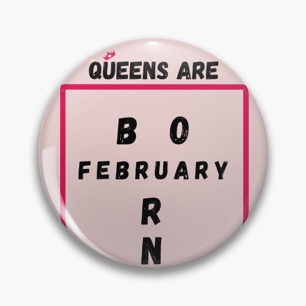 Item preview, Queens Are Born In February designed and sold by Pris25.