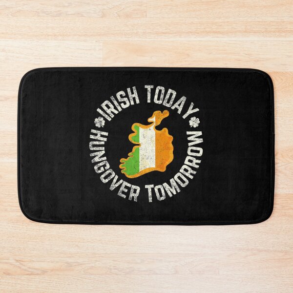 Aperçu de l'œuvre Irish Today Hungover Tomorrow - Conception drôle de la Saint-Patrick créée et vendue par Adonalyn.