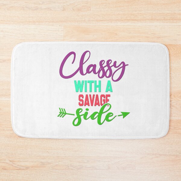 Item preview, Classy With A Savage Side designed and sold by BandMomDesigns.
