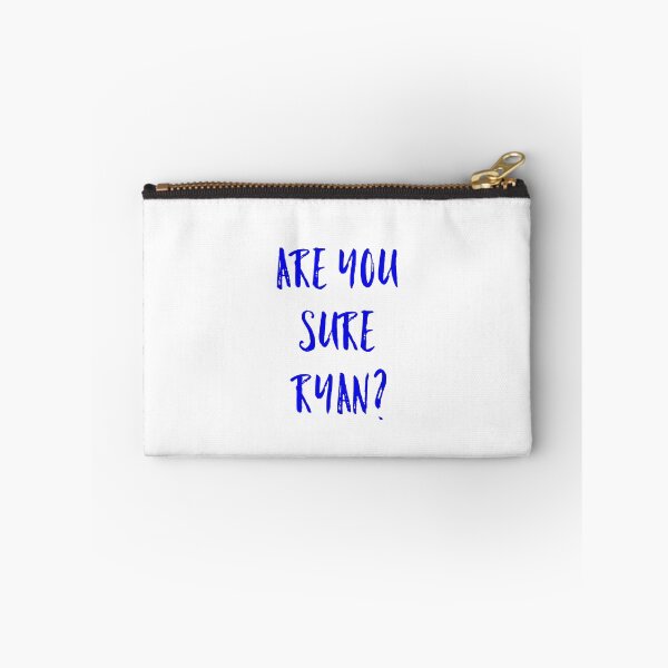 Item preview, Copy of Are you sure Ryan? designed and sold by GAR5.