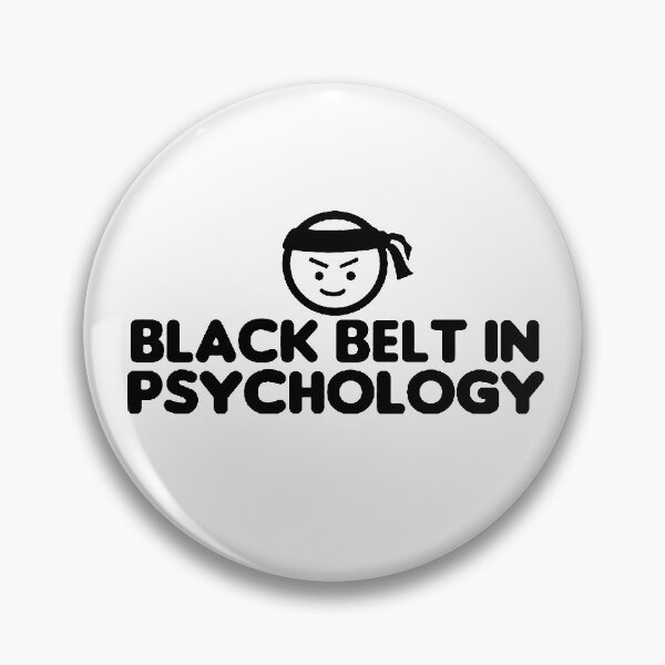 Item preview, Black Belt in Psychology - Psychology Design designed and sold by Psychologist's Inventory.
