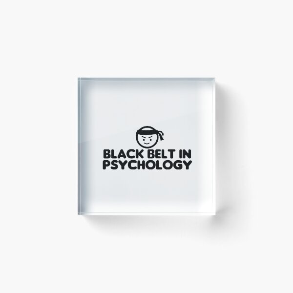 Item preview, Black Belt in Psychology - Psychology Design designed and sold by Psychologist's Inventory.