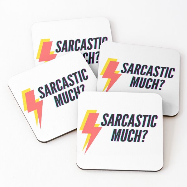Item preview, Sarcastic Much? designed and sold by SardonicTribe Apparel&Design.