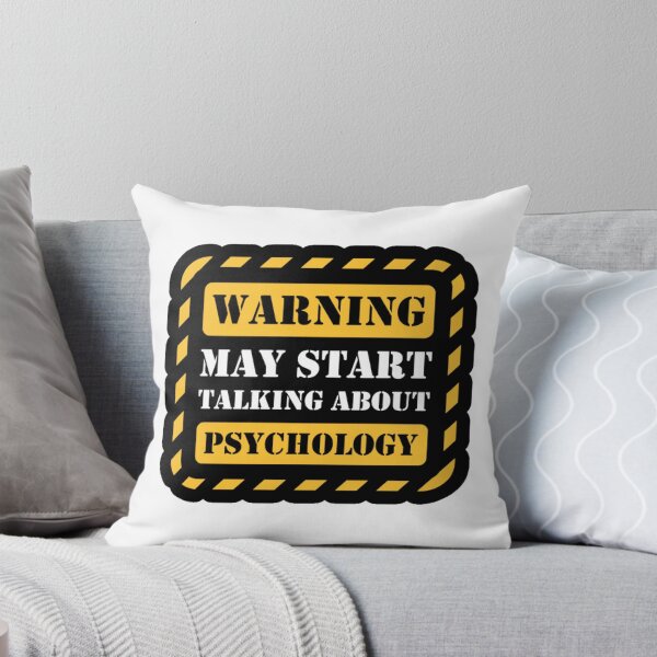 Item preview, Warning: May start talking about Psychology - Psychology Design designed and sold by Psychologist's Inventory.