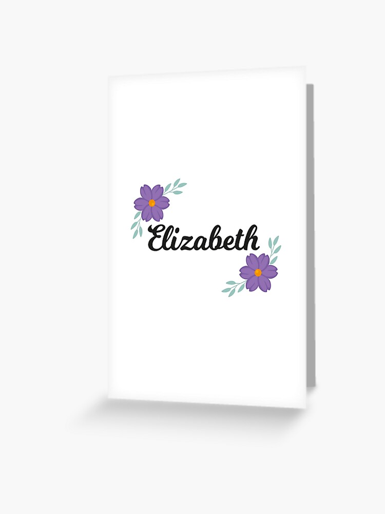 Tarjetas de felicitación «Elizabeth - Nombre con flores moradas» de  Paraguasnaranja | Redbubble