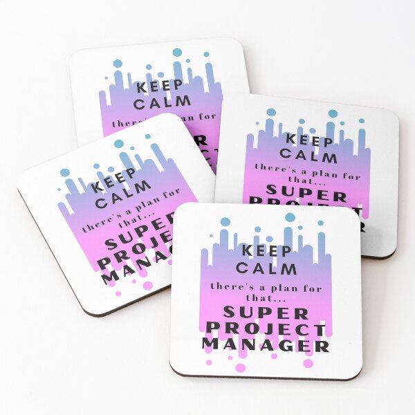 Item preview, Keep Calm super Project manager project plan designed and sold by Awesomefamily.
