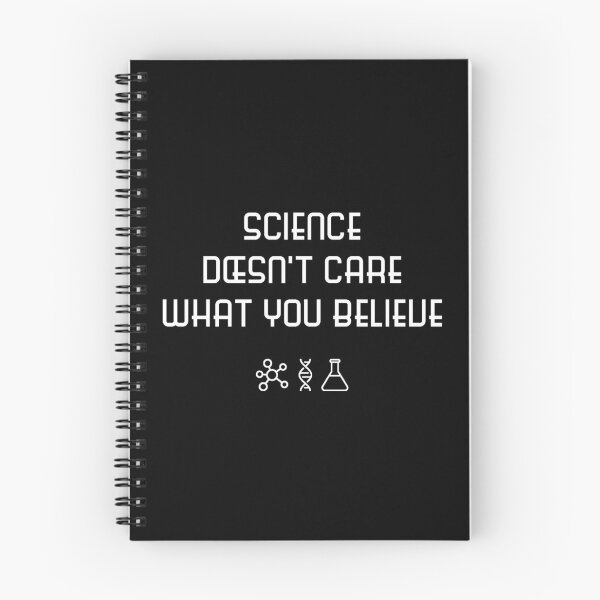 Item preview, Science Doesn't Care What You Believe designed and sold by Existential Comics.