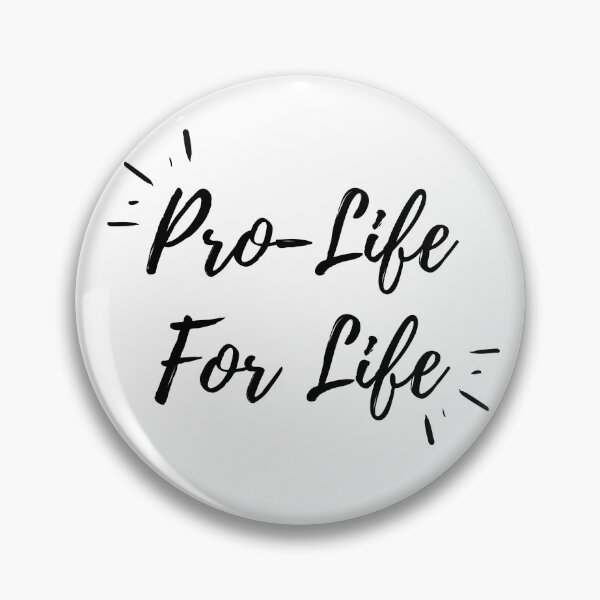 Item preview, Pro-Life For Life (black text) designed and sold by Grace Feucht.