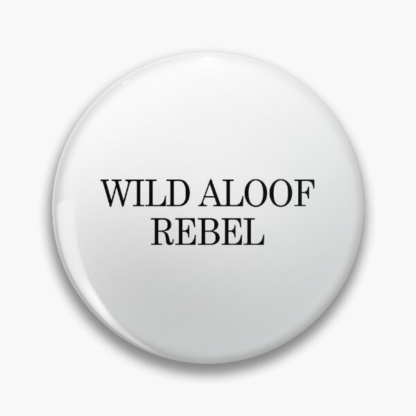 Item preview, Wild Aloof Rebel designed and sold by tallulahwinona.