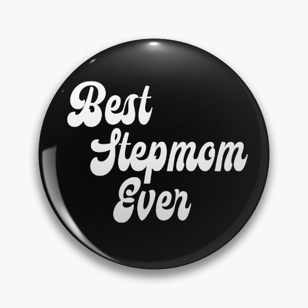 Item preview, Best Stepmom Ever - Best Stepmother present designed and sold by RoguePixel.