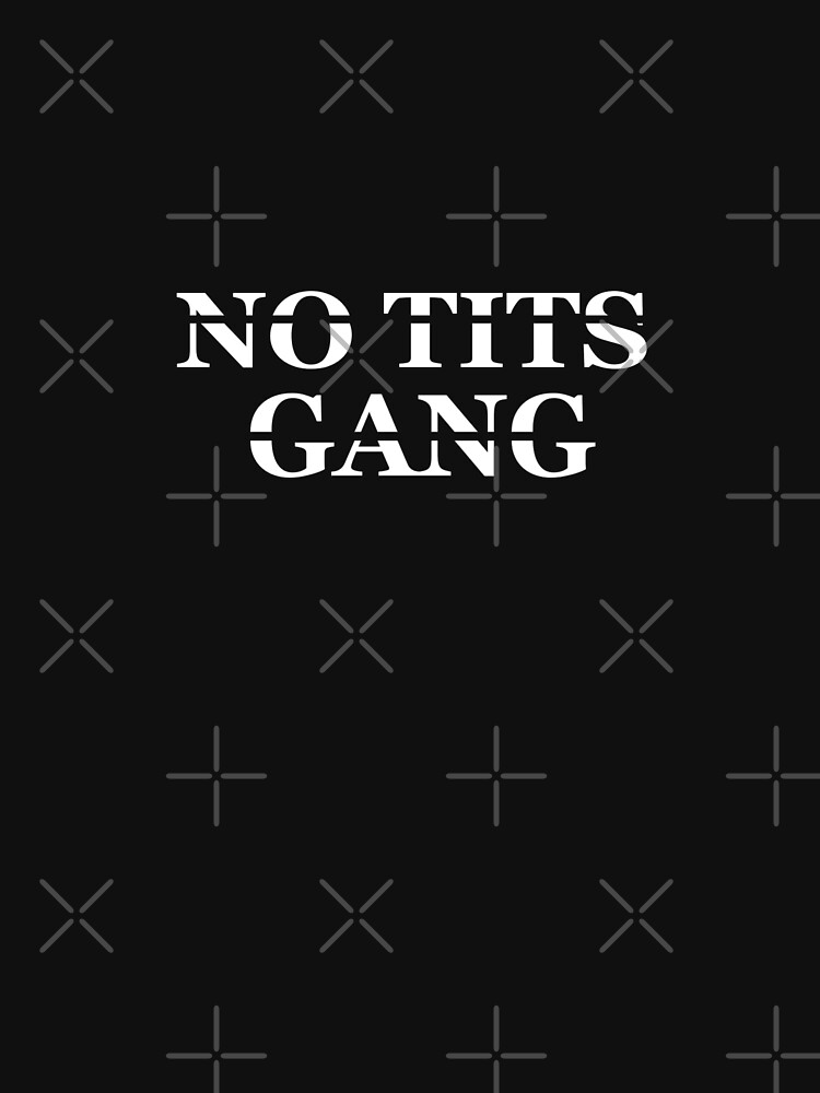 No Tits T-Shirts for Sale