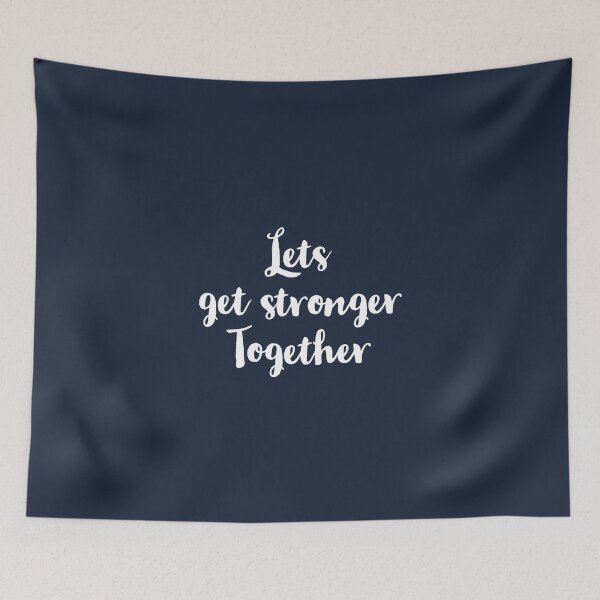 Item preview, Let's get stronger together designed and sold by juanchoalric.