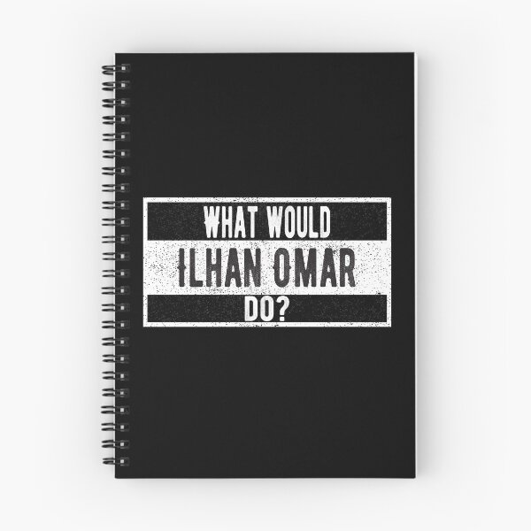Item preview, What would Ilhan Omar do? designed and sold by lolquotes.