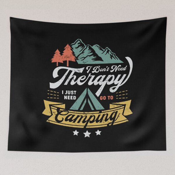 Item preview, I Don't Need Therapy I Just Need to Go Camping designed and sold by Nesdigiart.