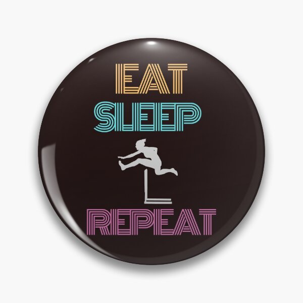 Item preview, eat sleep hurdles repeat	 designed and sold by getyourvibeon.