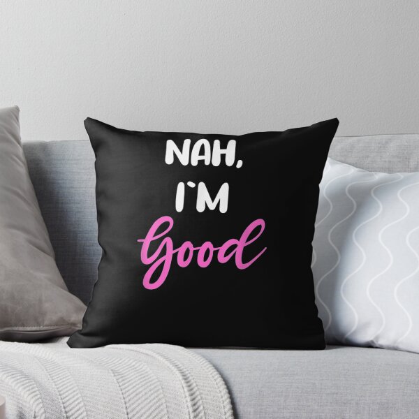 Item preview, Funny Anti Valentine's Day Nah I'm Good Valentines Day Gift designed and sold by shirleyfinley.