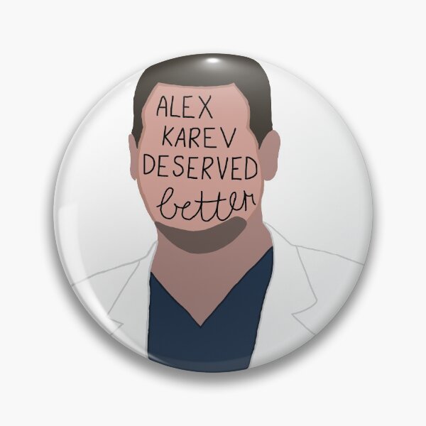 Item preview, Alex Karev Deserved Better designed and sold by designsbyad.