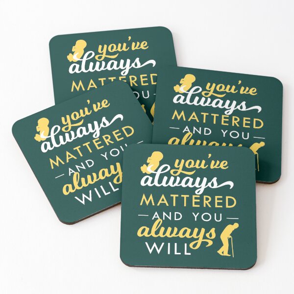 Item preview, You've Always Mattered designed and sold by OpiningUterus.