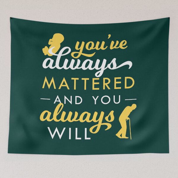 Item preview, You've Always Mattered designed and sold by OpiningUterus.