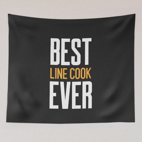 Item preview, Best Line Cook Ever Chef Gift designed and sold by EricJP.