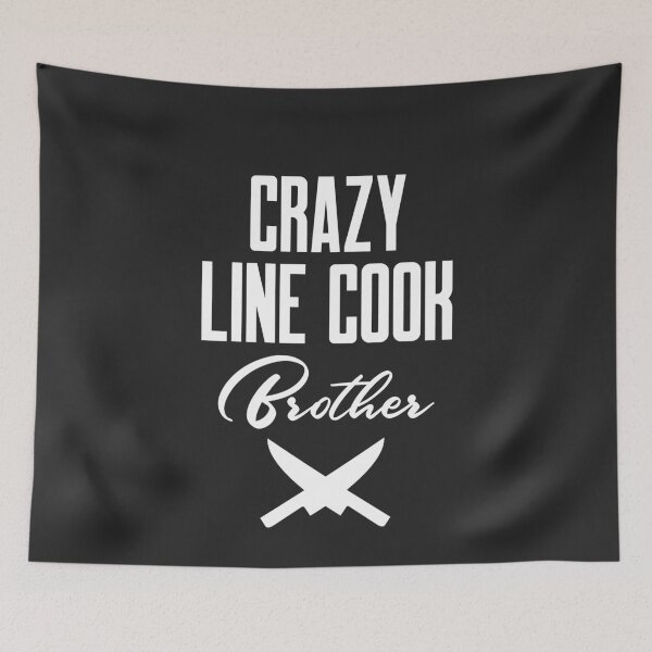 Item preview, Crazy Line Cook Brother Chef Gift designed and sold by EricJP.