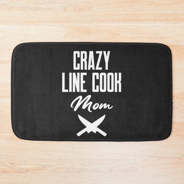 Item preview, Crazy Line Cook Mom Chef Gift designed and sold by EricJP.