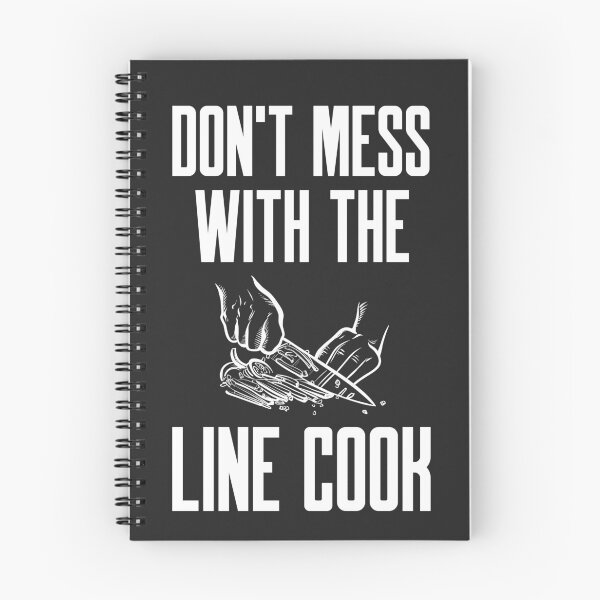 Item preview, Don't Mess With The Line Cook Chef Gift designed and sold by EricJP.
