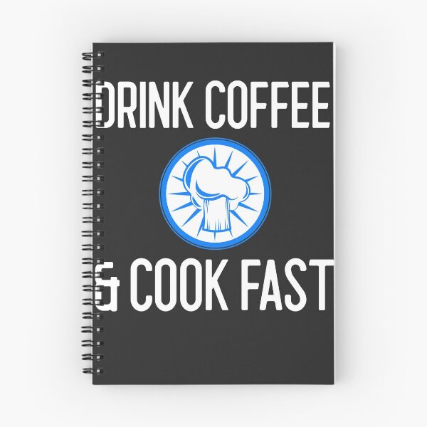 Item preview, Drink Coffee & Cook Fast Chef Gift designed and sold by EricJP.