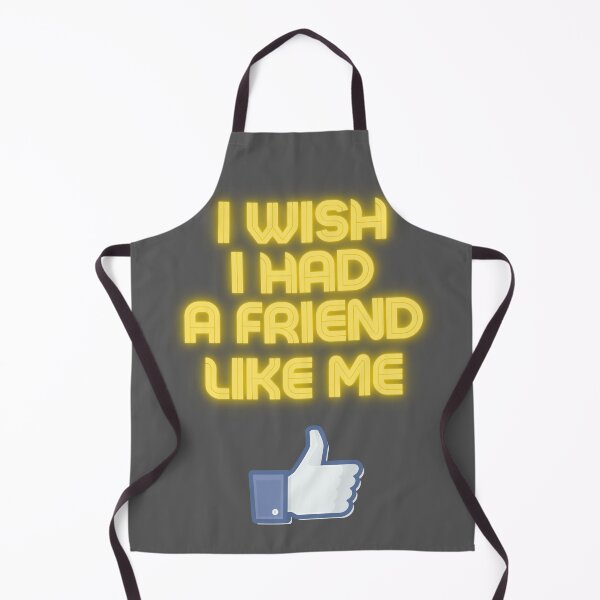 Item preview, I wish i had a friend like me designed and sold by edleon.
