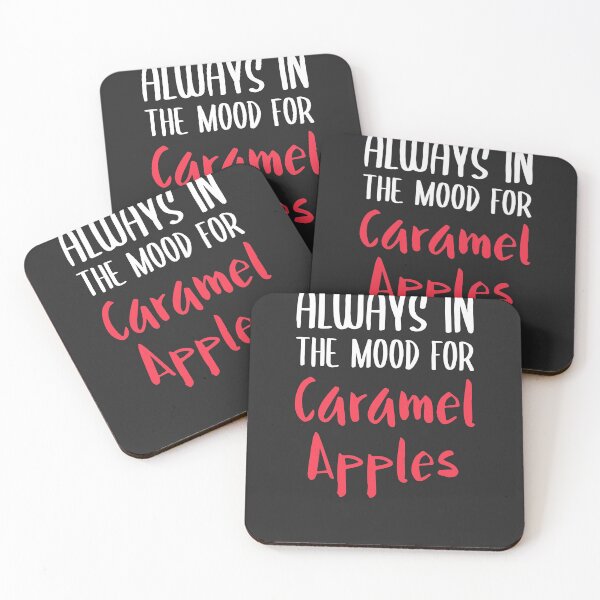 Item preview, Always In The Mood For Caramel Apples Dessert Gift designed and sold by EricJP.