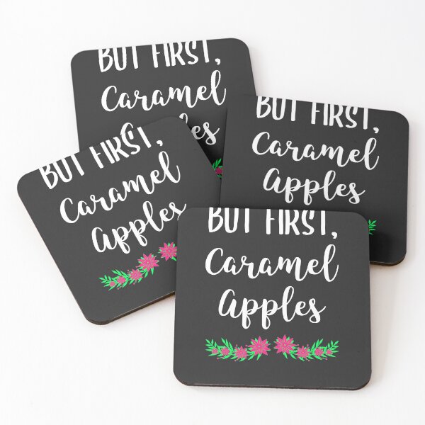 Item preview, But First Caramel Apples Dessert Gift designed and sold by EricJP.