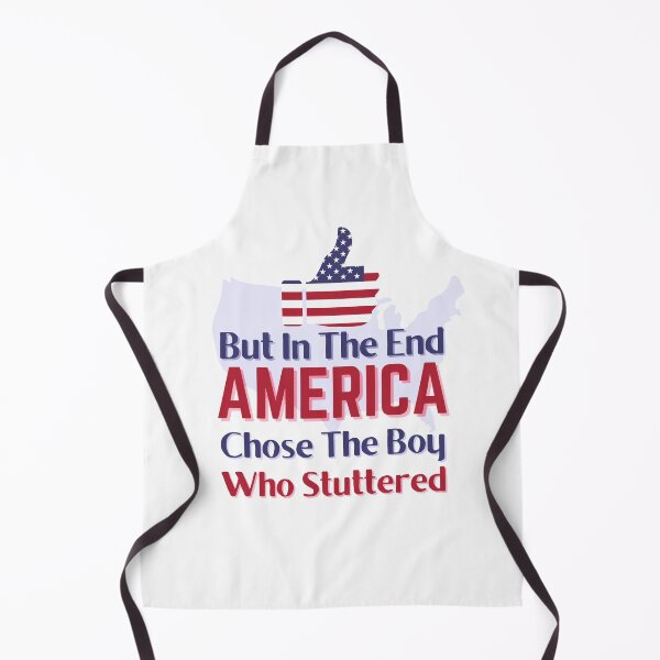 Item preview, But In The End America Chose The Boy Who Stuttered designed and sold by Promedia.