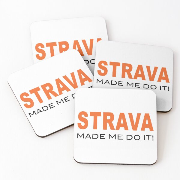 Item preview, Strava Made Me Do It designed and sold by cycsportapparel.