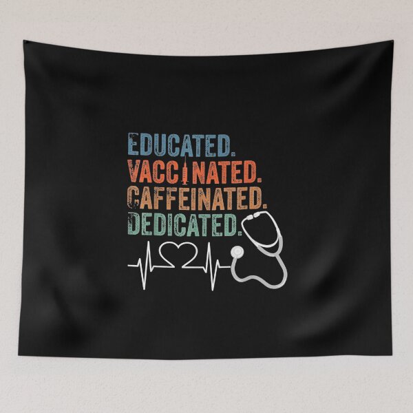 Item preview, Educated Vaccinated Caffeinated Dedicated Funny Nurse designed and sold by birdmorrison.