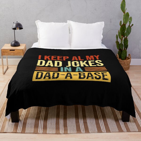 Item preview, I Keep All My Dad Jokes In A Dad-A-Base designed and sold by birdmorrison.
