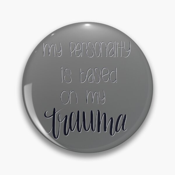 Item preview, Trauma vs. Identity  designed and sold by Lauren-Cthulu.