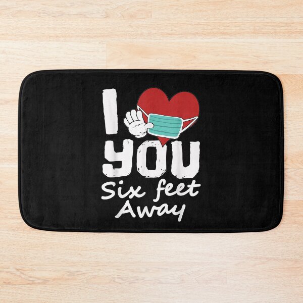 Item preview, Valentines Day I Heart You Six Feet Away designed and sold by nguyenhines.