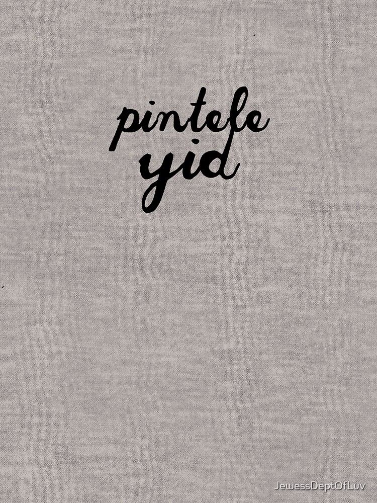 Pintele Yid by JewessDeptOfLuv